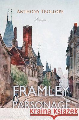 Framley Parsonage Anthony Trollope 9781787247277 Sovereign