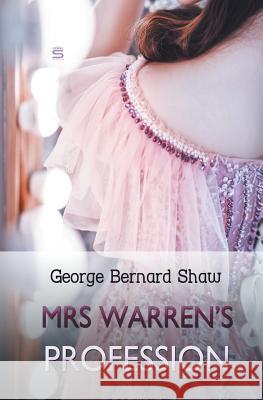 Mrs. Warren's Profession George Bernard Shaw 9781787247932 Sovereign