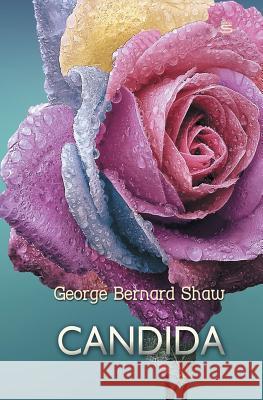 Candida George Bernard Shaw 9781787247970 Sovereign