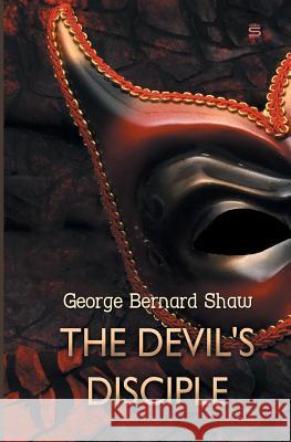 The Devil's Disciple George Bernard Shaw 9781787248021 Sovereign