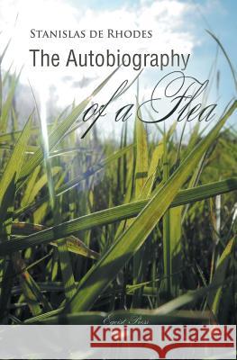 The Autobiography of a Flea Stanislas d 9781787248601