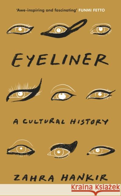 Eyeliner: A Cultural History  9781787303300 Random House
