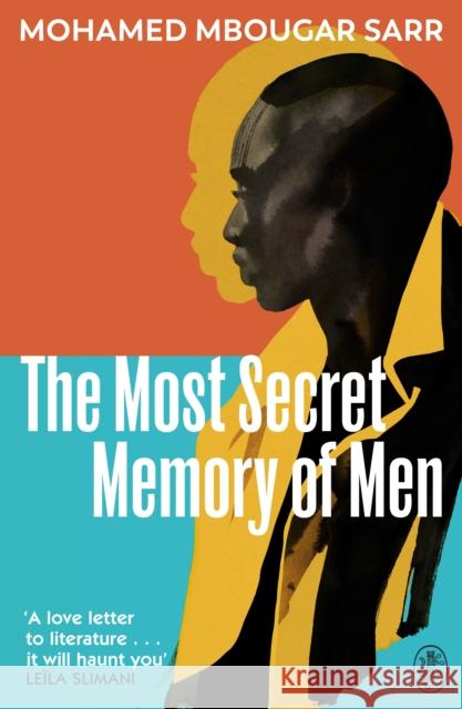 The Most Secret Memory of Men Mohamed Mbougar Sarr 9781787303713 Vintage Publishing