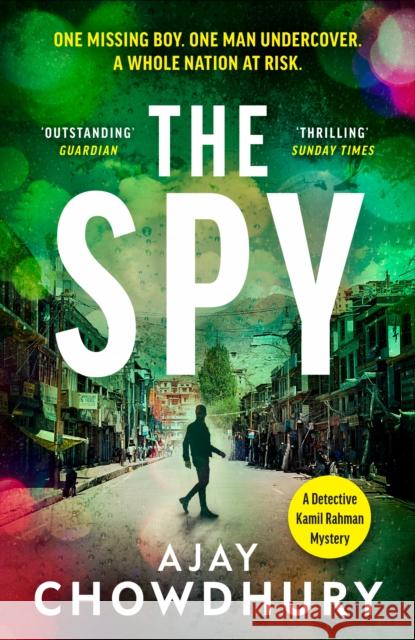 The Spy Ajay Chowdhury 9781787304017 Vintage Publishing