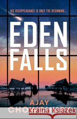 Eden Falls Ajay Chowdhury 9781787305502