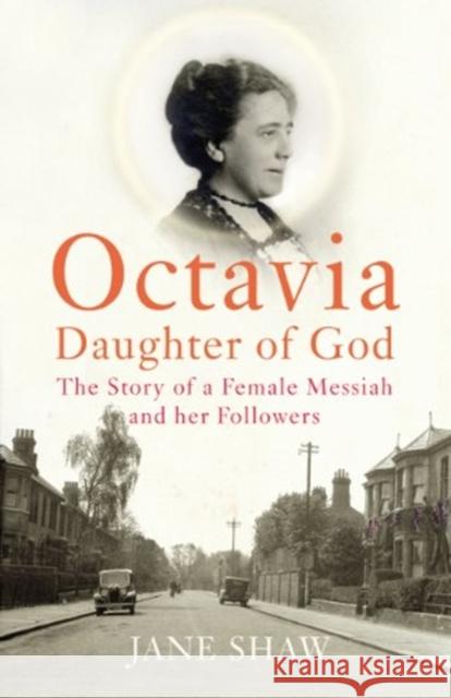 Octavia, Daughter of God Jane Shaw 9781787330276