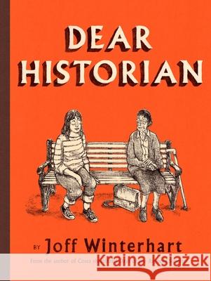Dear Historian Joff Winterhart 9781787332669 Vintage Publishing
