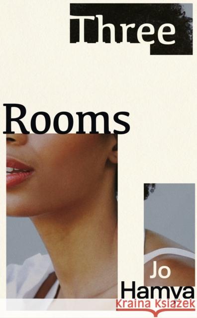 Three Rooms Jo Hamya 9781787333314 Vintage Publishing