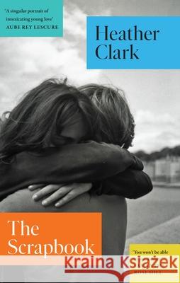 The Scrapbook Heather Clark 9781787335424