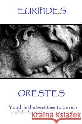 Euripides - Orestes: 