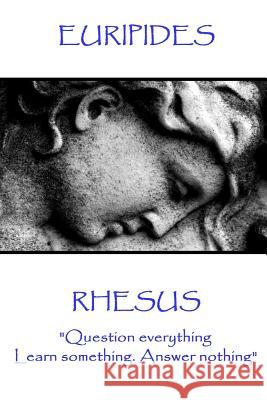Euripides - Rhesus: 
