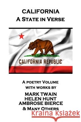 Mark Twain - California - A State in Verse Mark Twain 9781787374676 Portable Poetry