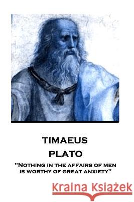 Plato - Timaeus: 