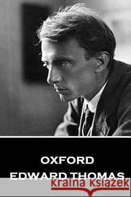 Edward Thomas - Oxford Edward Thomas 9781787376045 Wanderlust