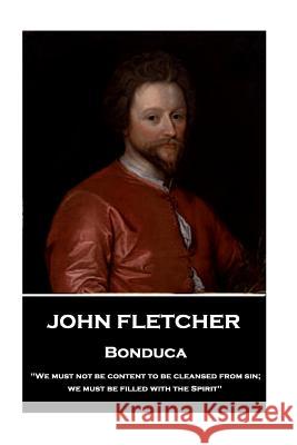 John Fletcher - Bonduca: 