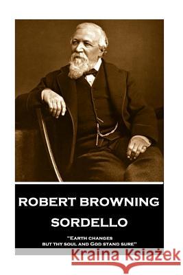 Robert Browning - Sordello: 