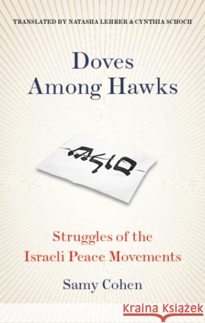 Doves Among Hawks Samy Cohen 9781787380240