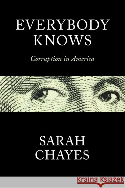 Everybody Knows Sarah Chayes 9781787383807