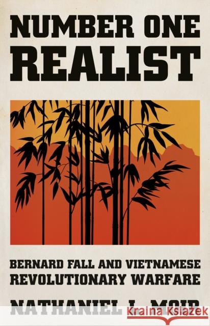 Number One Realist Nathaniel L. Moir 9781787384804 C Hurst & Co Publishers Ltd