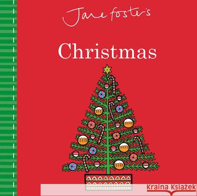 Jane Foster's Christmas Jane Foster Jane Foster  9781787411111 Templar Publishing