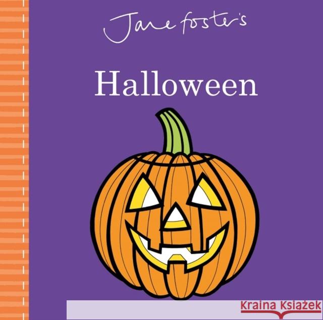 Jane Foster's Halloween Jane Foster Jane Foster  9781787411128 Templar Publishing