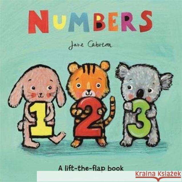 Jane Cabrera: Numbers Jane Cabrera Jane Cabrera  9781787412583 Templar Publishing