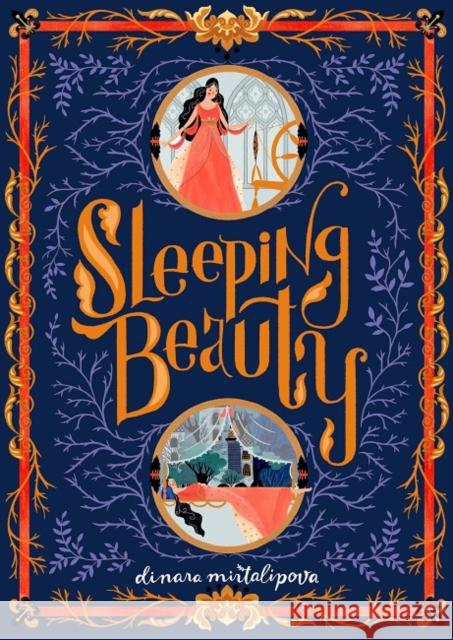 Sleeping Beauty Katie Haworth Dinara Mirtalipova  9781787415034 Templar Publishing