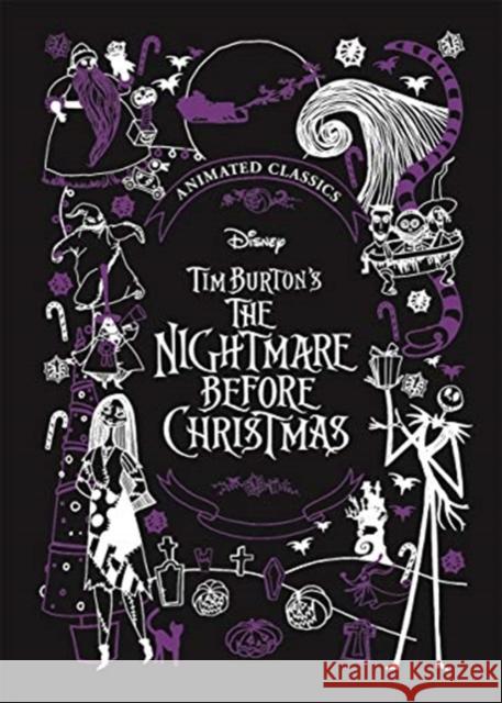 Disney Tim Burton's The Nightmare Before Christmas (Disney Animated Classics): A deluxe gift book of the classic film - collect them all! Sally Morgan 9781787417373 Bonnier Books Ltd