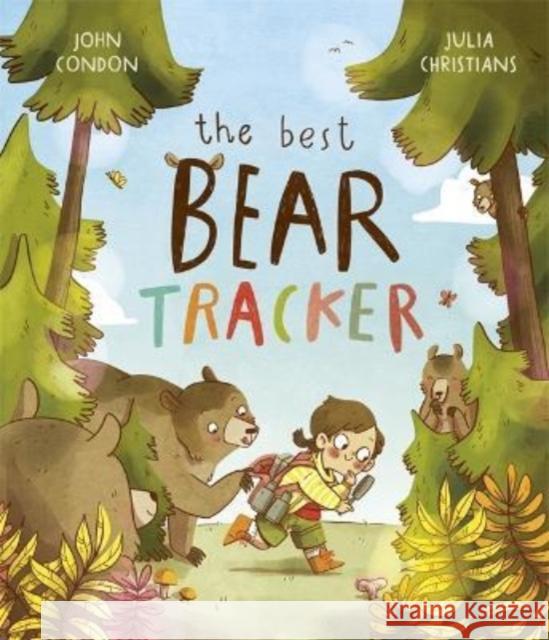 The Best Bear Tracker John Condon 9781787418073 Templar Publishing