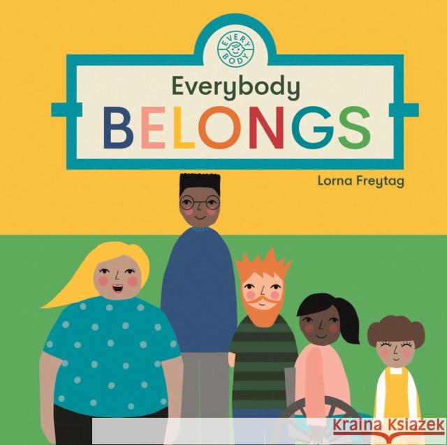 Everybody Belongs Eco Baby Lorna Freytag Eco Baby Lorna Freytag  9781787418417 Bonnier Books Ltd