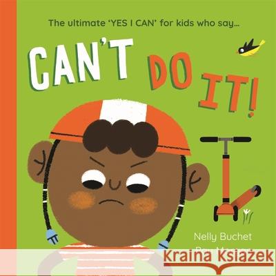 Can't Do It Nelly Buchet Paulina Morgan  9781787418592 Bonnier Books Ltd