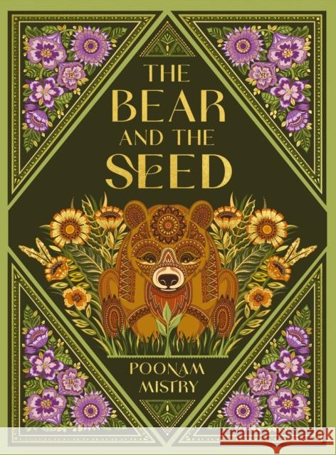 The Bear and the Seed Poonam Mistry 9781787418905 Templar Books