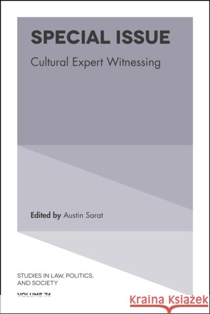 Special Issue: Cultural Expert Witnessing Austin Sarat 9781787437647 Emerald Publishing Limited