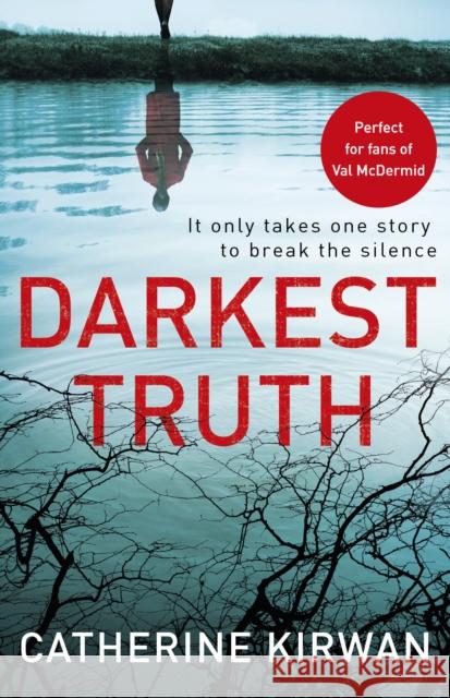 Darkest Truth Catherine Kirwan 9781787460287