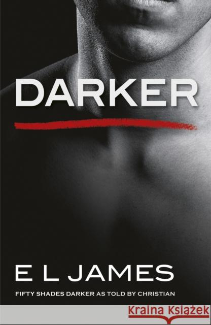 Darker: The #1 Sunday Times bestseller James E.L. 9781787460560 Cornerstone