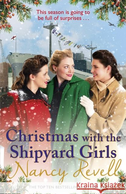 Christmas with the Shipyard Girls: Shipyard Girls 7 Nancy Revell 9781787460850