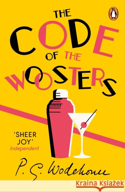 The Code of the Woosters: (Jeeves & Wooster) P.G. Wodehouse 9781787461048