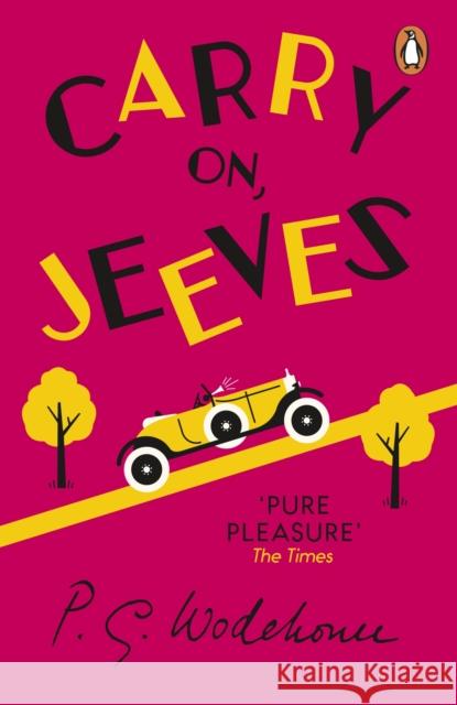 Carry On, Jeeves: (Jeeves & Wooster) P.G. Wodehouse 9781787461079