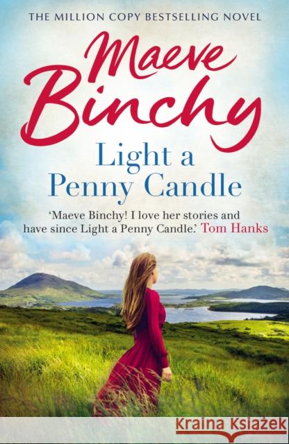 Light A Penny Candle Maeve Binchy 9781787461536 Cornerstone