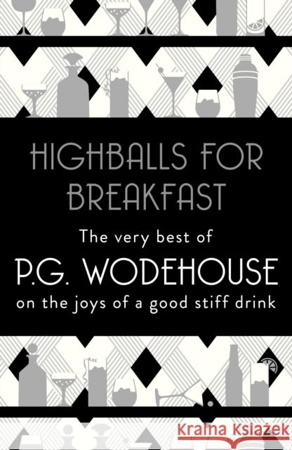 Highballs for Breakfast P. G. Wodehouse 9781787462045 Cornerstone