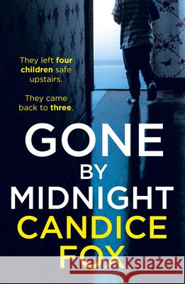 Gone by Midnight Fox, Candice 9781787462052 Arrow