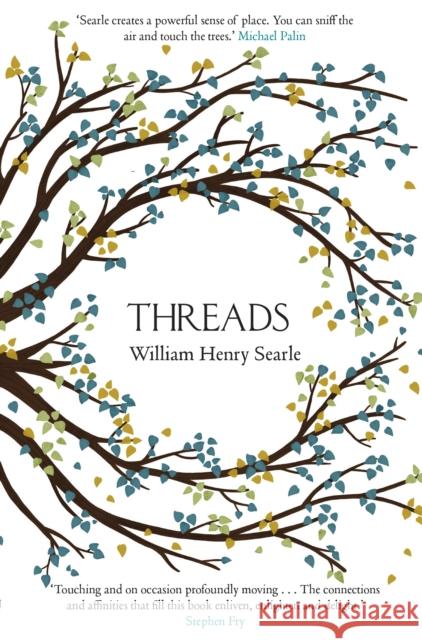 Threads William Henry Searle 9781787462397 Cornerstone