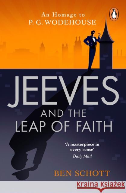 Jeeves and the Leap of Faith Ben Schott 9781787465053