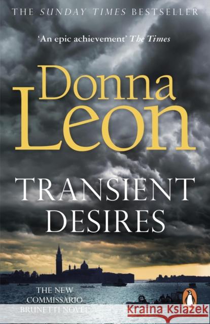 Transient Desires Donna Leon 9781787467859 Random House