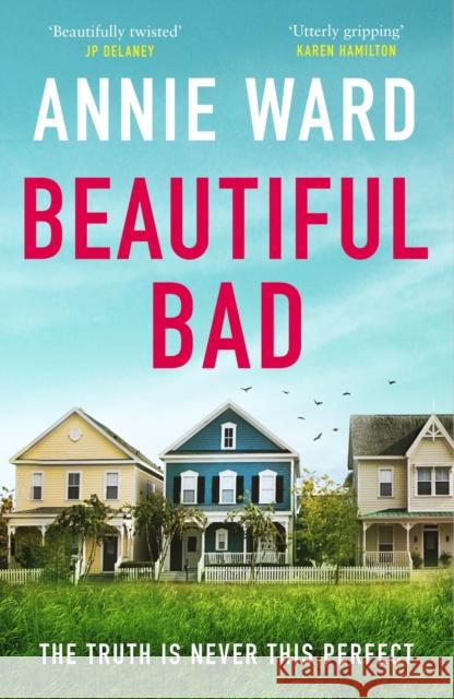 Beautiful Bad Annie Ward   9781787472761