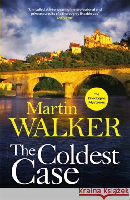 The Coldest Case Martin Walker 9781787477759 Quercus Publishing