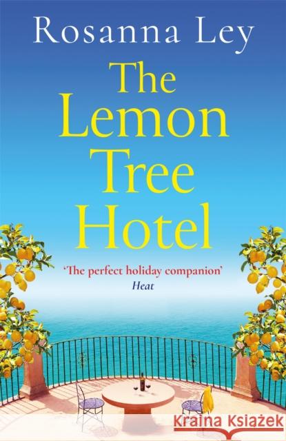 The Lemon Tree Hotel Rosanna Ley 9781787478435 Quercus Publishing