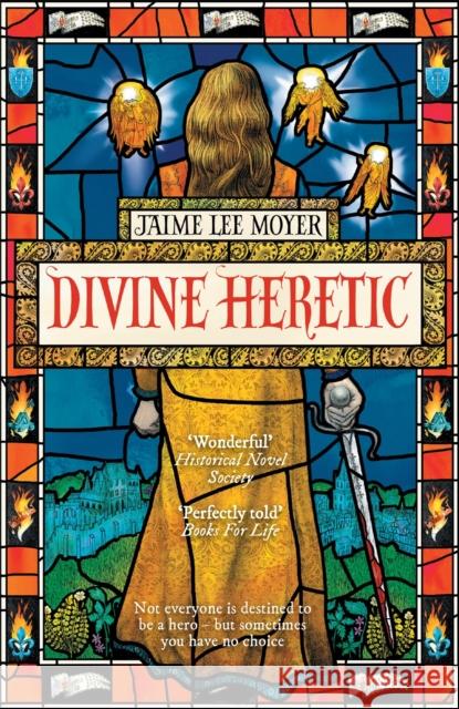 Divine Heretic Jaime Lee Moyer 9781787479258