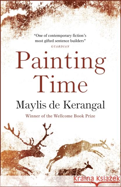 Painting Time Maylis de Kerangal 9781787479531 Quercus Publishing