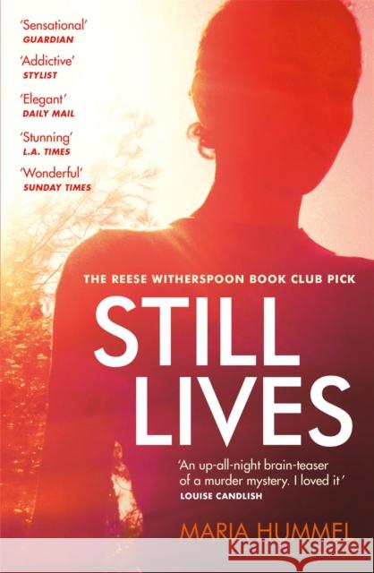 Still Lives: The stunning Reese Witherspoon Book Club mystery Maria Hummel 9781787479586